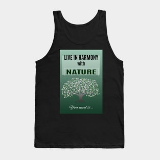 live in harmony with leaves and flowers on the tree Tank Top